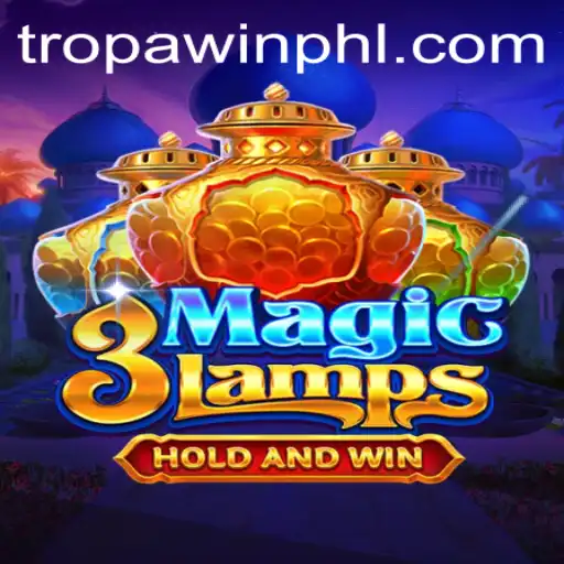 Discover the Thrilling World of 3MagicLamps and Master the Art of TROPA WIN