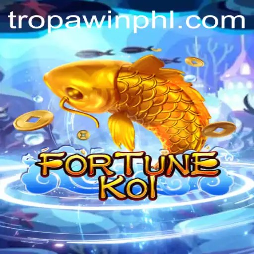 Explore the Thrilling World of FORTUNEKOI and Embrace the TROPA WIN