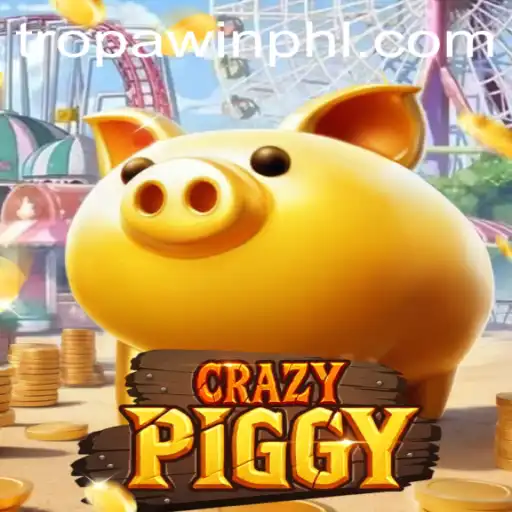 Unleash the Fun with CrazyPiggy: A Deep Dive into TROPA WIN