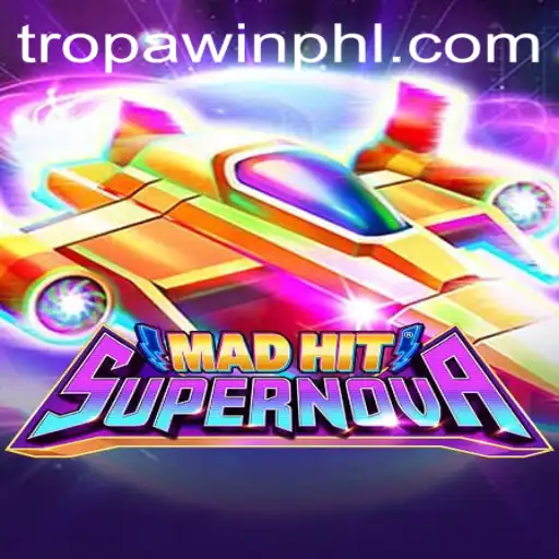 Exploring MadHitSupernova: The Exciting Universe of TROPA WIN