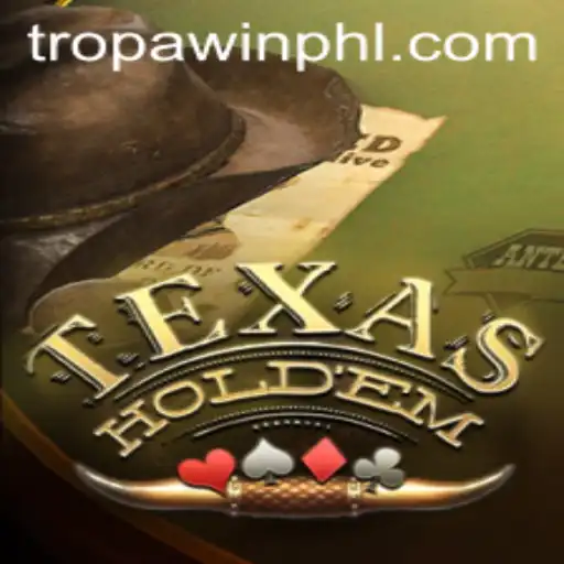 Mastering Texas Holdem: Discover the Strategy, Rules, and Excitement of TROPA WIN