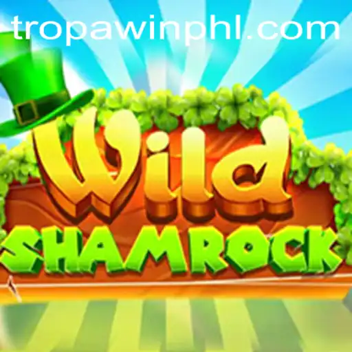 Discover the Excitement of WildShamrock: Your Pathway to a TROPA WIN